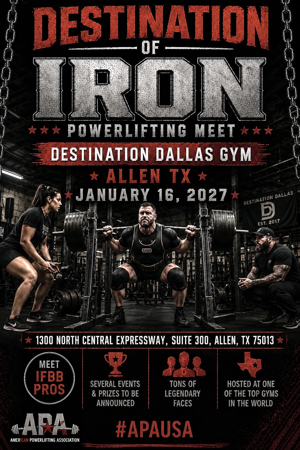 Poster for the Destination of Iron powerlifting meet on January 16, 2027 at Destination Dallas Gym, 1300 North Central Expressway, Suite 300, Allen, Texas.